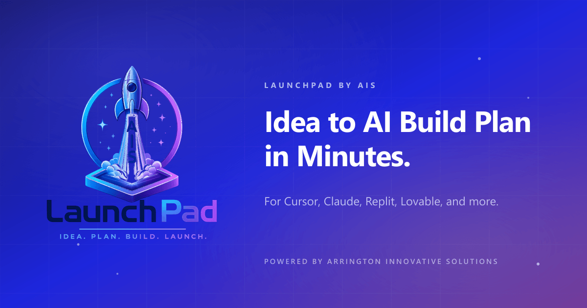LaunchPad — Idea to Build Plan in Minutes